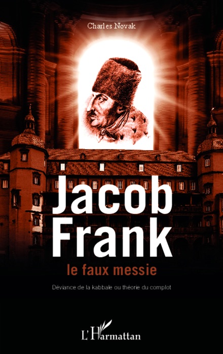 Jacob Frank le faux messie