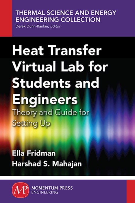 Heat Transfer Virtual Lab for Students and Engineers