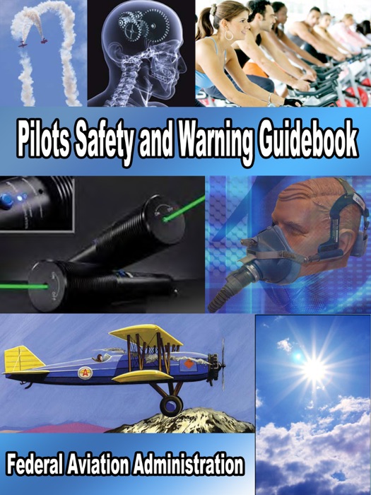 Pilots Safety and Warning Guidebook