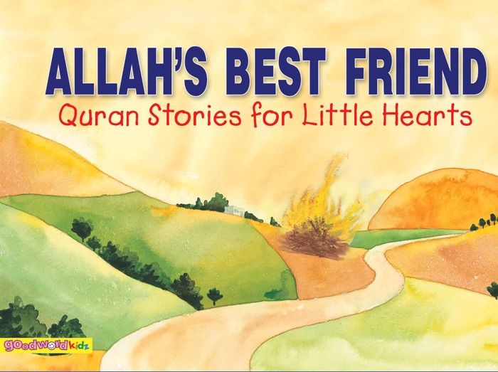 Allah's Best Friend