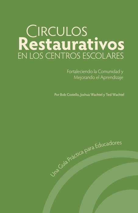 Círculos Restaurativos en los Centros Escolares