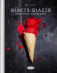 Glaces glazed - Henri GUITTET