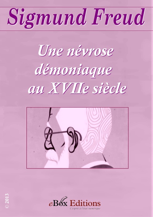Une névrose démoniaque au XVIIe siècle