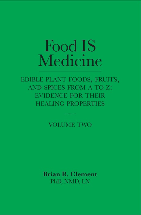 Food IS Medicine: Volume Two