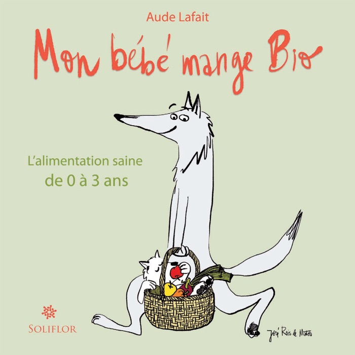 Mon bébé mange bio