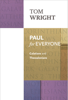 Tom Wright - Paul for Everyone: Galatians and Thessalonians artwork