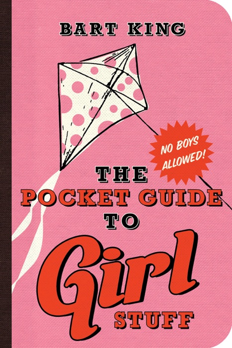 The Pocket Guide to Girl Stuff