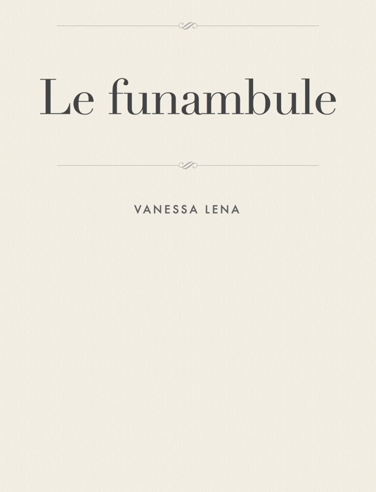 Le Funambule