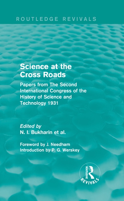 Science at the Cross Roads (Routledge Revivals)