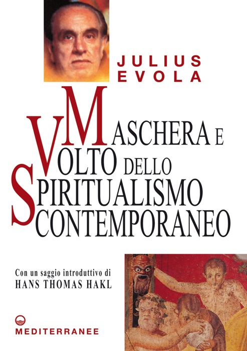 Maschera e Volto dello Spiritualismo Contemporaneo