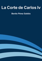 La Corte de Carlos Iv ebook Download