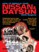 How to Rebuild Your Nissan & Datsun OHC Engine - Tom Monroe