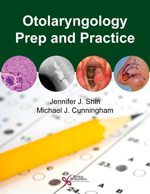 Otolaryngology Prep And Practice
