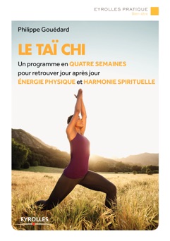 Le Taï-chi - Philippe Gouédard