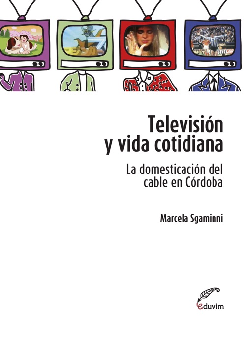 Televisión y vida cotidiana