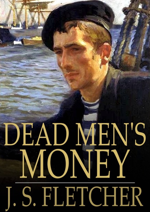 Dead Men's Money