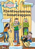 Klantverkarna och konstkuppen - Måns Gahrton & Johan Unenge