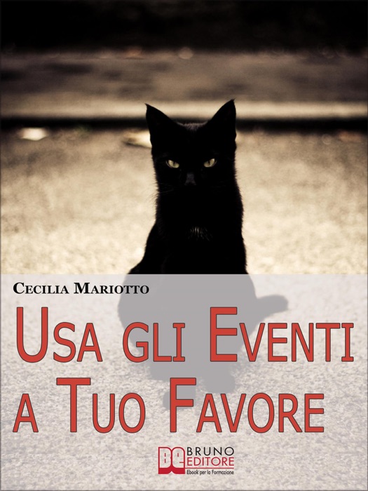 Usa gli Eventi a Tuo Favore