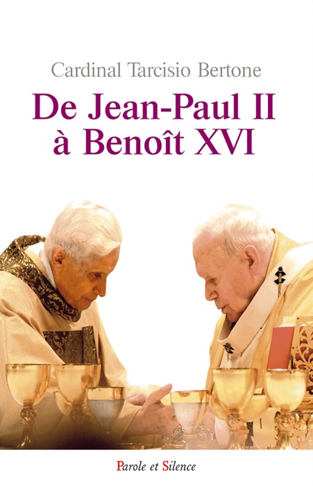 De Jean-Paul II à Benoît XVI