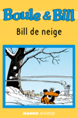 Boule et Bill - Bill de neige - Jean Roba