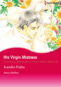 His Virgin Mistress - Kazuko Fujita & Anne Mather