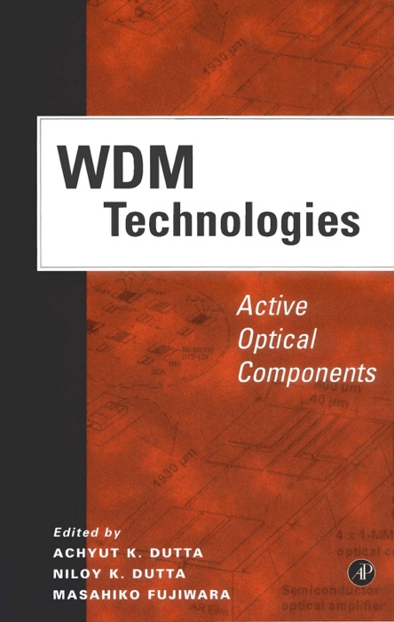 WDM Technologies: Active Optical Components (Enhanced Edition)