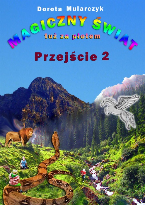 Magiczny świat tuż za płotem 2