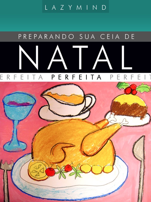 Preparando sua ceia de natal perfeita