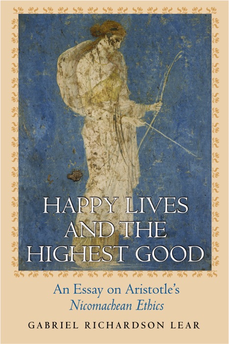 Happy Lives and the Highest Good