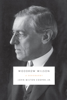 Woodrow Wilson - John Milton Cooper, Jr.