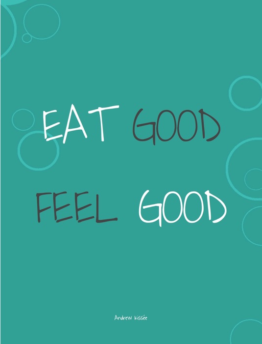 Eat Good Feel Good