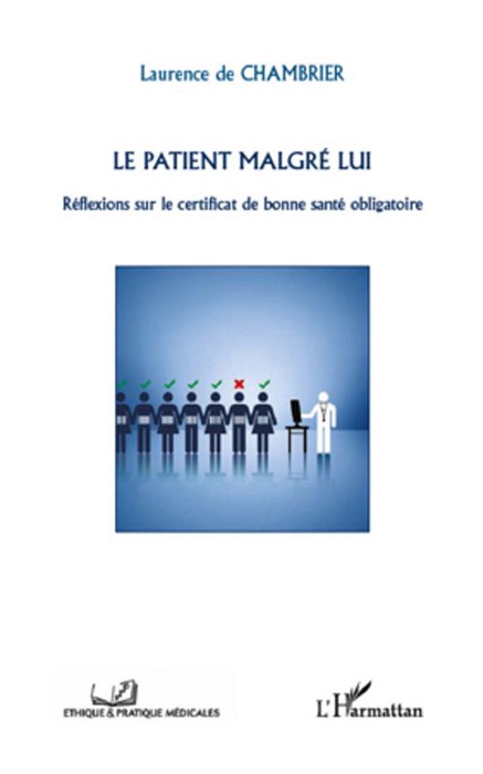 Le patient malgré lui