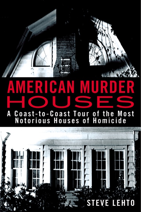 American Murder Houses