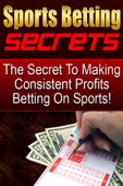 The Secret To Making Consistent Profits Betting On Sports - Tony Cisella