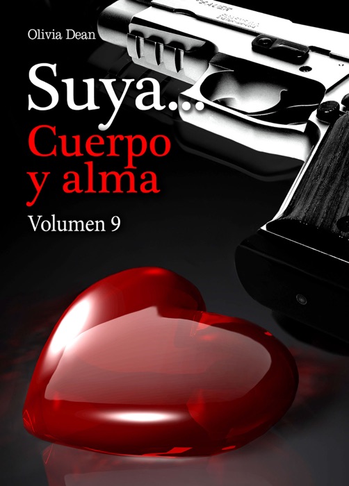 Suya, cuerpo y alma - Volumen 9