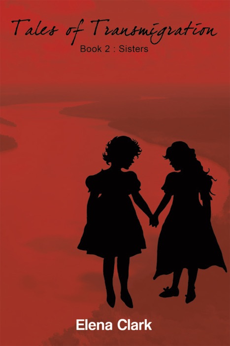 Tales Of Transmigration-Sisters