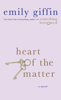 Emily Giffin - Heart of the Matter artwork