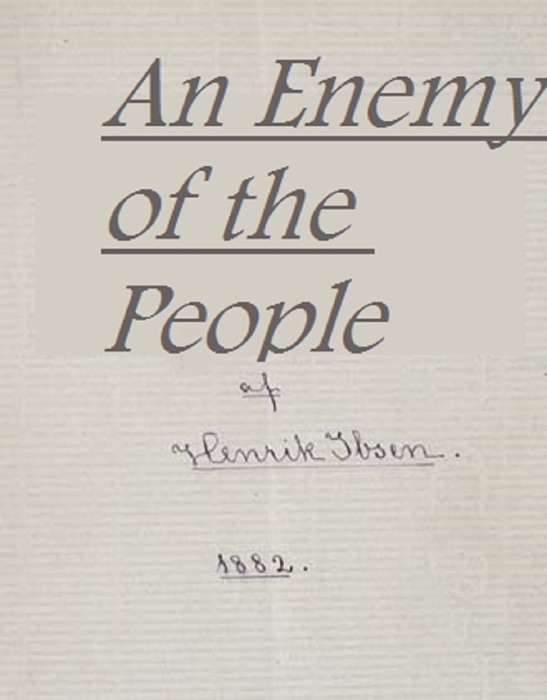 An Enemy of the People (Annotated)