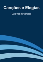 Canções e Elegias