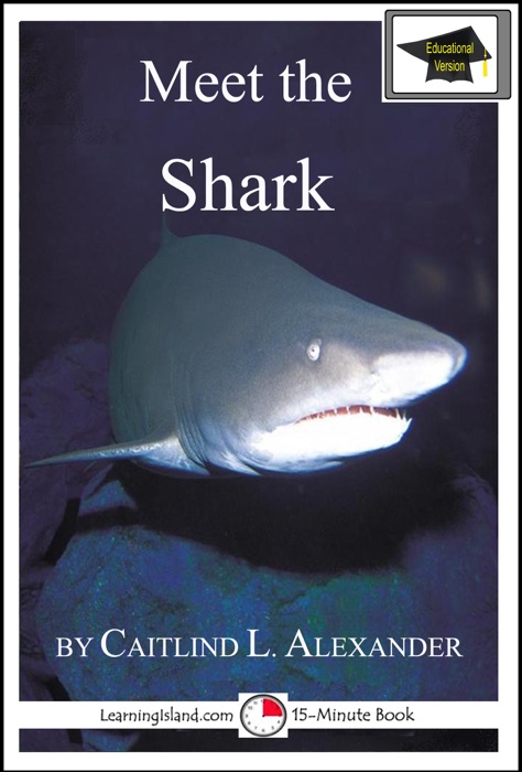 Meet the Shark: Educational Version
