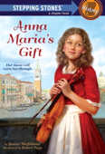 Anna Maria's Gift - Janice Shefelman & Robert Papp