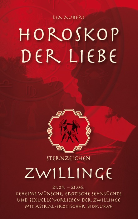 Horoskop der Liebe – Sternzeichen Zwillinge