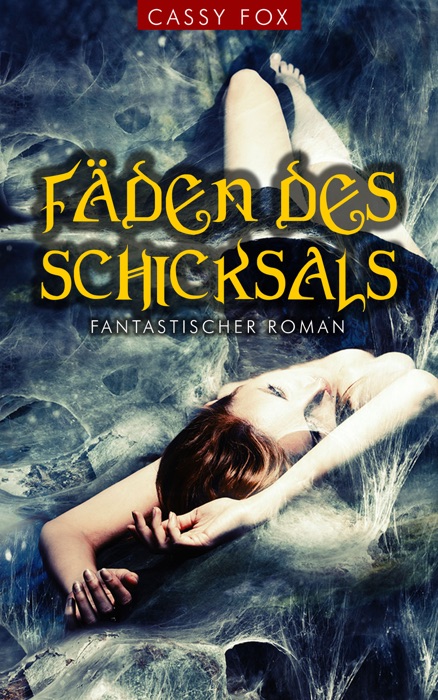 Fäden des Schicksals