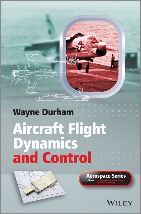 Aircraft Flight Dynamics and Control