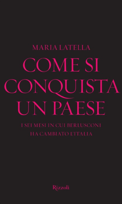 Come si conquista un paese