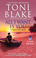 Toni Blake - All I Want Is You artwork