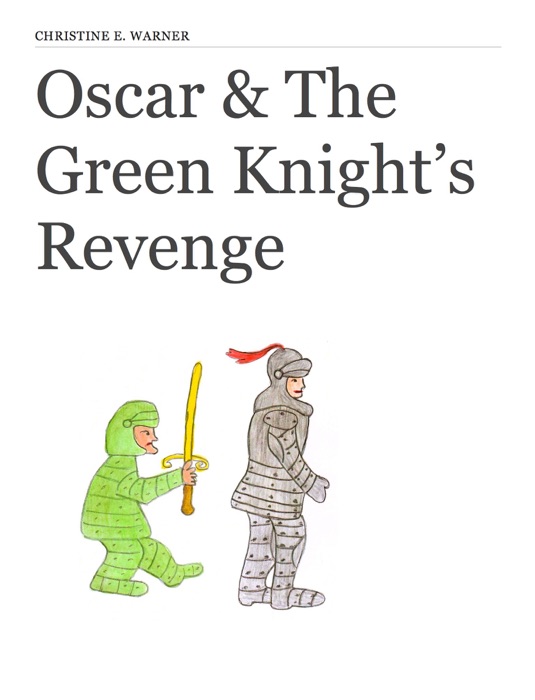 Oscar & The Green Knight's Revenge