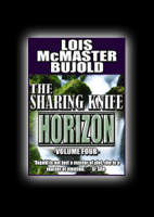 Lois McMaster Bujold - The Sharing Knife: Horizon (Volume 4) artwork