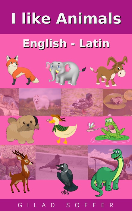 I like Animals English - Latin