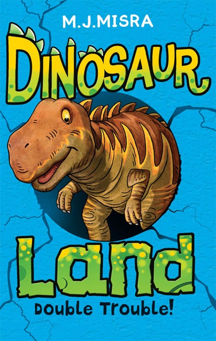 Dinosaur Land: Double Trouble!